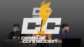 Celestial Connection Ep.  1  -  Intro