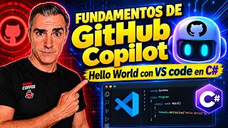 Fundamentos de GitHub Copilot en VS Code | De Hola Mundo a Agent Mode 🚀