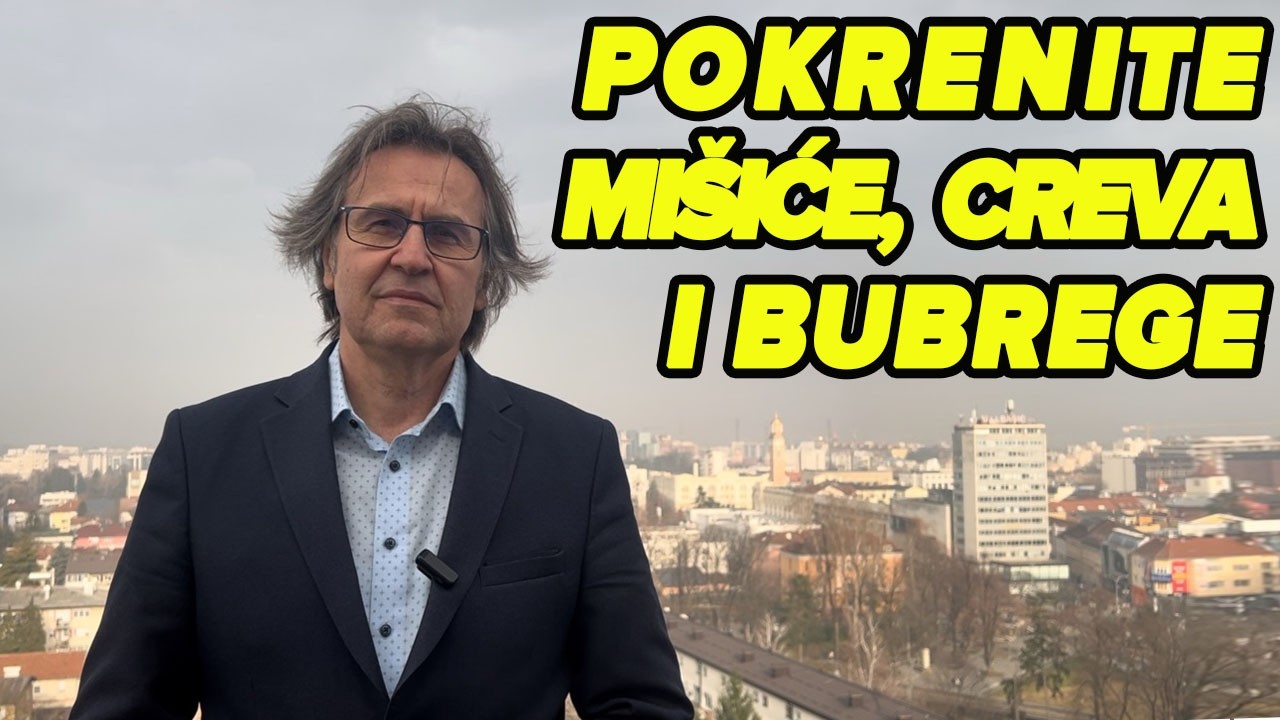 PROBUDITE MOZAK, BUBREGE, JETRU I CRIJEVA VRHUNSKIM NUTRIJENTIMA! Dr Mihajlović