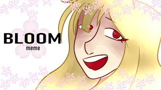 🌸BLOOM🌸 (WARNING: GORE)