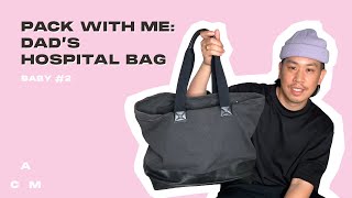 PACK WITH ME: DAD'S HOSPITAL BAG (BABY #2 - 2021) - ALONG CAME MAMA™