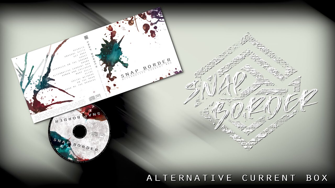 Snap Border- Alternative Current Box auf YouTube ansehen Snap Border- Alternative Current Box auf YouTube ansehen