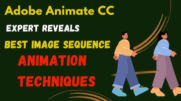 Top Adobe Animate CC Expert Reveals Best Image Sequence Animation Techniques