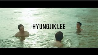 HYUNGJIK LEE ▸ Director, Videographer ▸ REEL