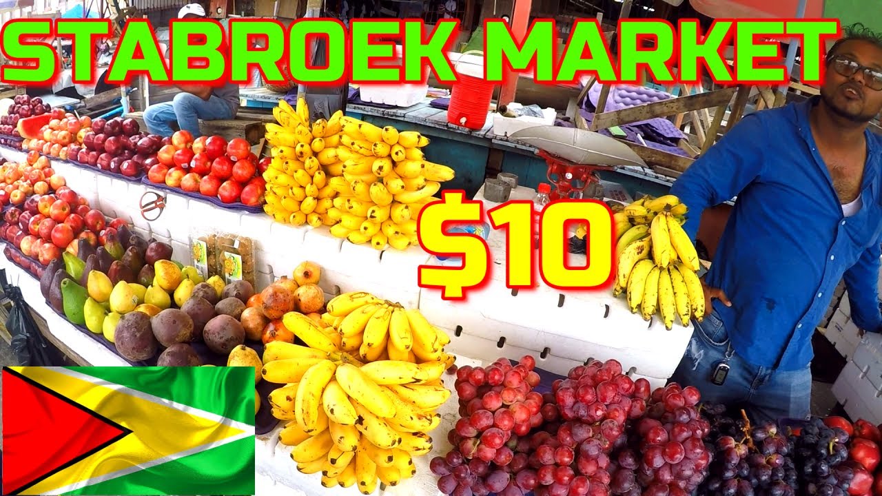 $10 DOLLARS ($2000) GET YOU IN STABROEK MARKET? (FRESH FRUITS ONLY) | GUYANA COST OF LIVING | (2021)