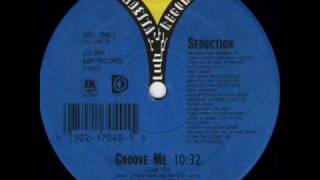 Video thumbnail of "Seduction - Groove Me (club mix)"