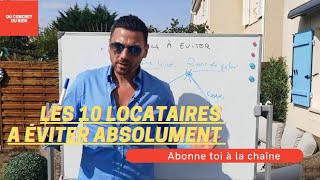 LES 10 LOCATAIRES À SURTOUT ÉVITER