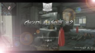 Chokes and Splits #2