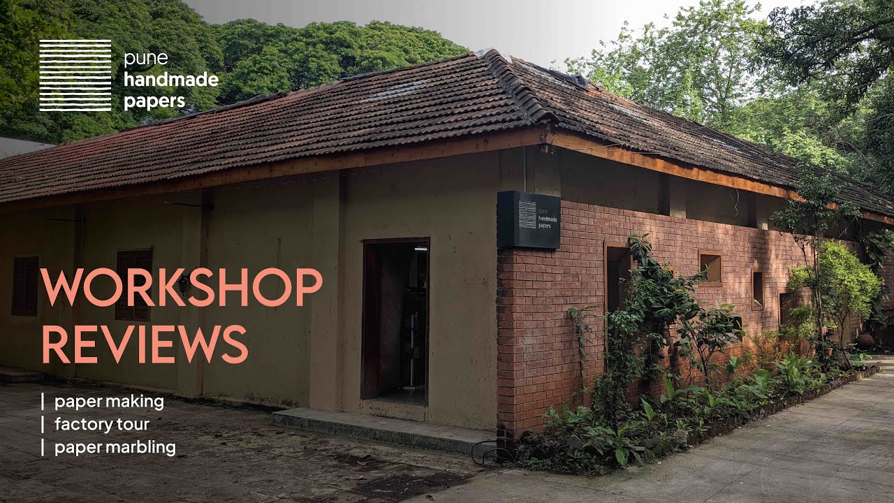 Pune Handmade Papers | Workshop Reviews