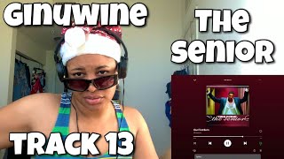 GINUWINE “ THE SENIOR ALBUM REACTION “ OUR FIRST BORN “ 