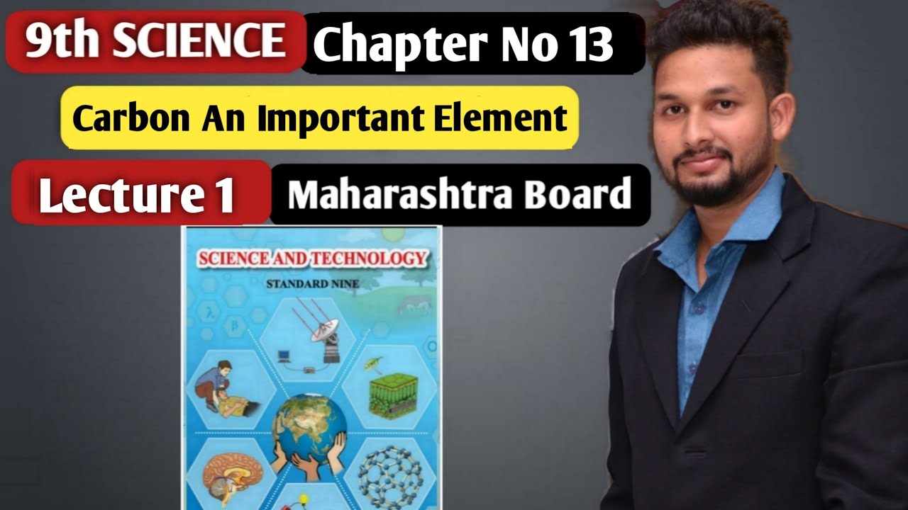 9th Science Chapter 13 Carbon An Important Element Lecture 1 9th science chapter 13 carbon an important element lecture 1