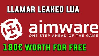 NEW LEAKED LUAS FOR AIMWARE V4 (STILL BETTER THAN V5)
