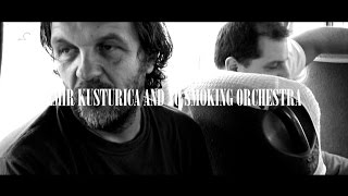 Emir Kusturica & The No Smoking Orchestra - Unza Unza Time