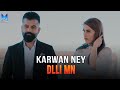Karwan Ney Dlli Mn 
