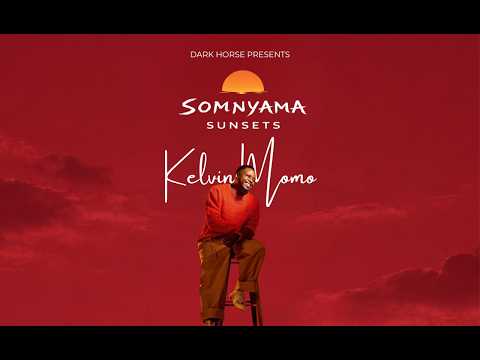 Kelvin Momo Deep House x Piano Mix | SOMNYAMA SUNSETS 034