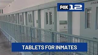 Oregon Department of Corrections plans to give tablets to all inmates under new program