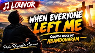 Details When everyone left me LOUVOR - em todas as plataformas 🙌🏼🙏🏼❤️  Guide