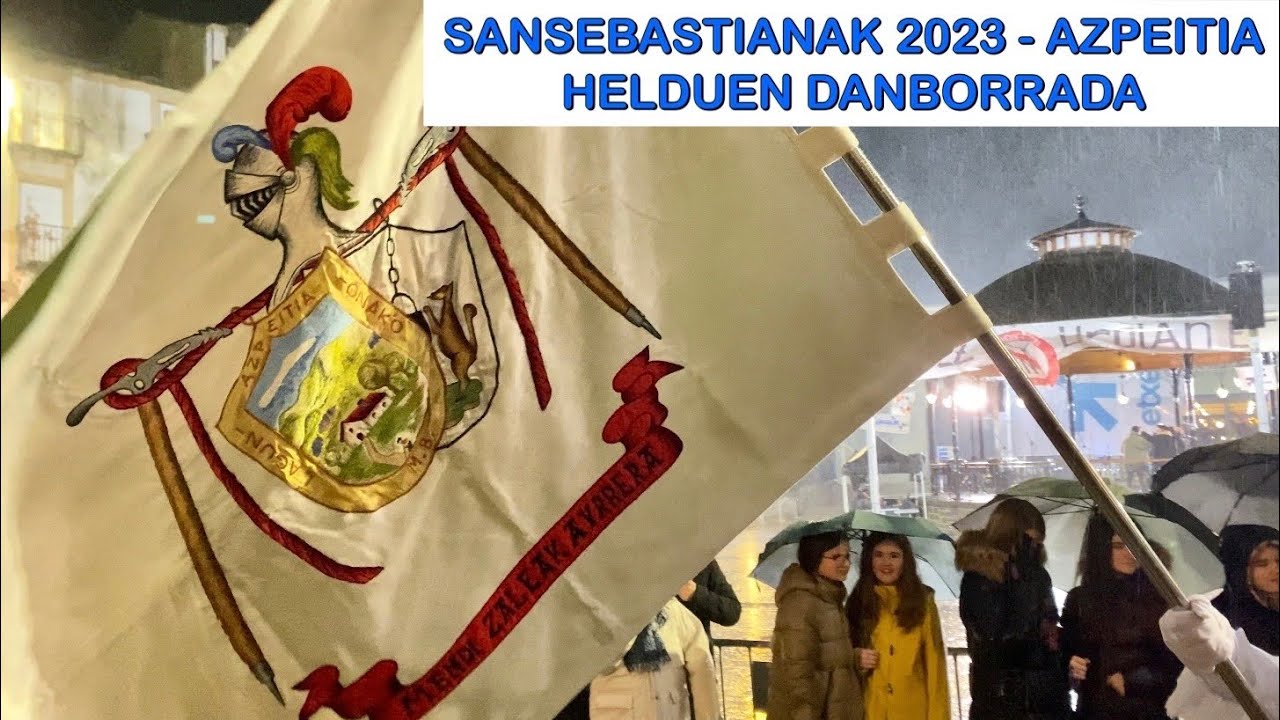 Sansebastianak 2023 - Azpeitia (Helduen Danborrada)