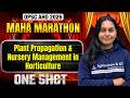 OPSC AHO 2026 | Plant propagation & nursery management in Horticulture | One Shot Maha Marathon