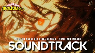  Howtizer Impact X United States Of Smash  My Hero Academia Final Season Episode 4  Ost Cover