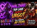 MALZAHAR TOP IS PURE BURNING PAIN 🔥 Full AP vs Urgot