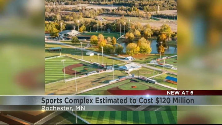 Rochester sports complex now estimated to cost $120 million