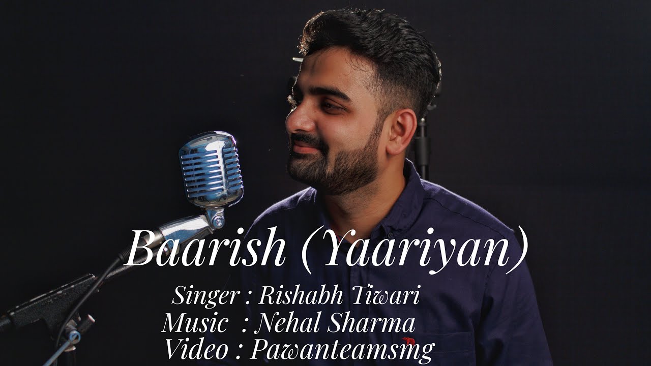 Download Yaariyan | Rishabh Tiwari | Cover | Mohammed Irfan