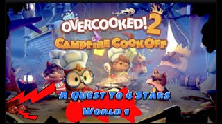 Overcooked 2 Campfire Cookoff | A Journey To 4 Stars (Solo) | World 1