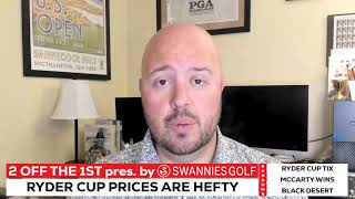 2025 Ryder Cup ticket prices are huge, Matt McCarty wins at Black Desert Information