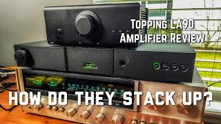 How Does the Topping LA90 Amplifier Stack Up to Naim and Sansui? It May Surprise You!