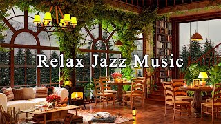 Relaxing Jazz Music for Working, Studying ☕ Cozy Coffee Shop Ambience ~ Soft Jazz Instrumental Music