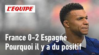 France 0-2 Spain: Why it's not all bad news