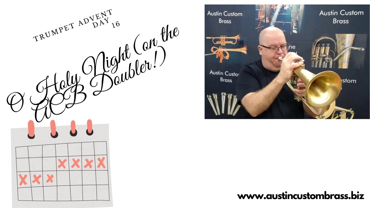 Watch O Holy Night: Trumpet Advent Calendar Day 16 on the Doubler Flugelhorn! #acb #flugelhorn on YouTube Watch O Holy Night: Trumpet Advent Calendar Day 16 on the Doubler Flugelhorn! #acb #flugelhorn on YouTube