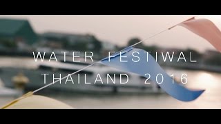 Water Festival Thailand 2016 - Cinemetic (Sony a6300 slowmotion test)