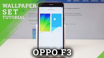 How to Change Wallpaper in OPPO F3 - Desktop Update
