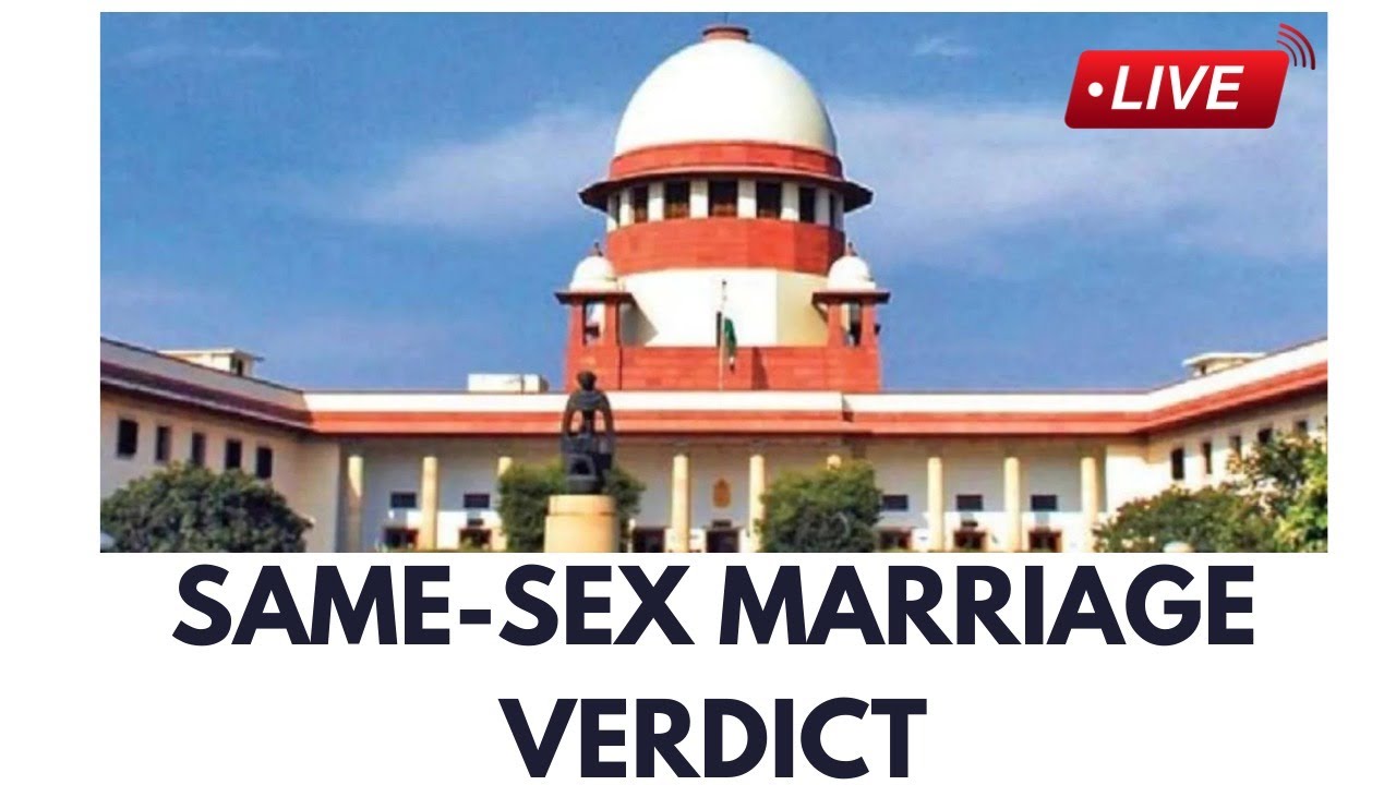 LIVE Same Sex Marriage Verdict Supreme Court Live Verdict On Same