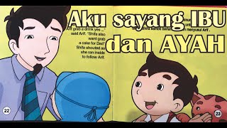 Aku sayang Ayah dan Ibu I  Dongeng Anak Edukatif