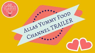 Allasyummyfood Channel Trailer | Allas Yummy Food Allasyummyfood Channel Trailer | Allas Yummy Food
