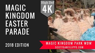 [4K] 2018 Magic Kingdom Easter Parade at Walt Disney World - Full HD Video