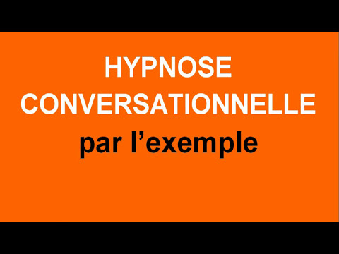 L'hypnose conversationnelle par l'exemple