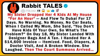 My Sister Dropped Her 4 Kids At My House For An Hour — And Flew To Dubai For 17 Days. No Warning