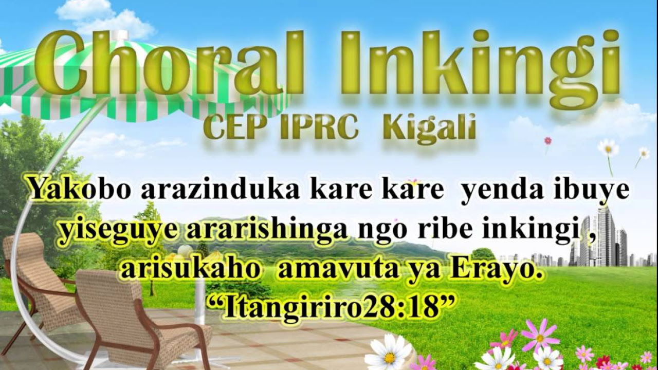 Nzabona Yesu INKINGI CHOIR CEP IPRC Kigali Day program OFFICIAL AUDIO