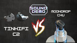 [Áudio - Sound Demo] TinHiFi C2 e Moondrop Chu [Comparativo]