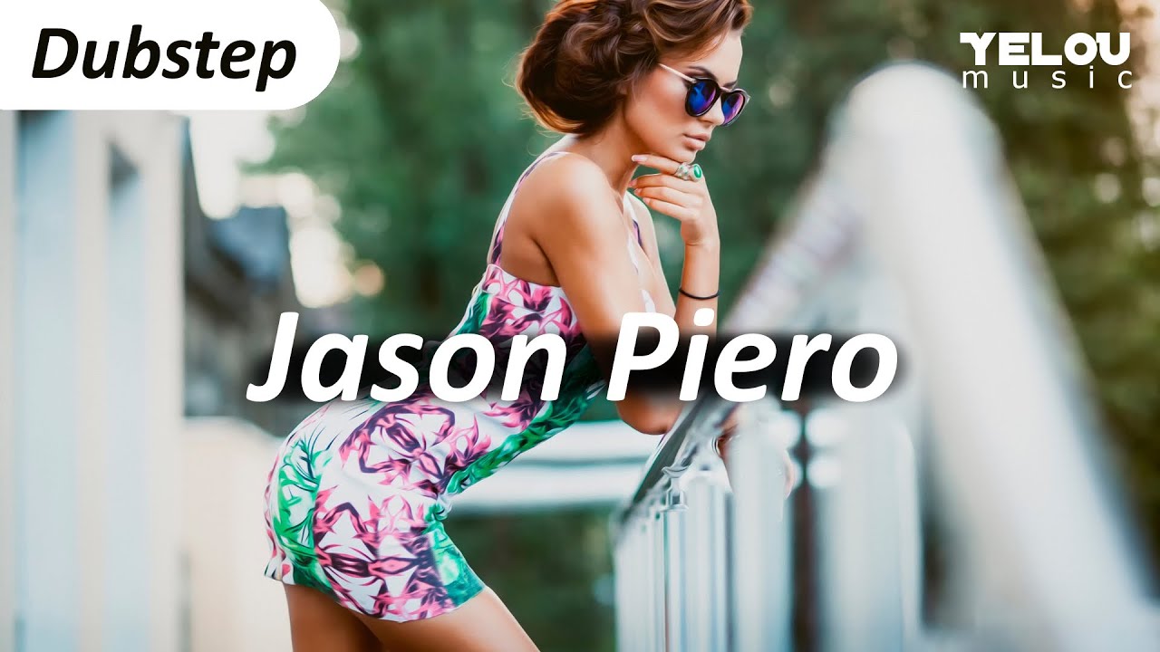 Jason Piero - Latin Idol [Dubstep]