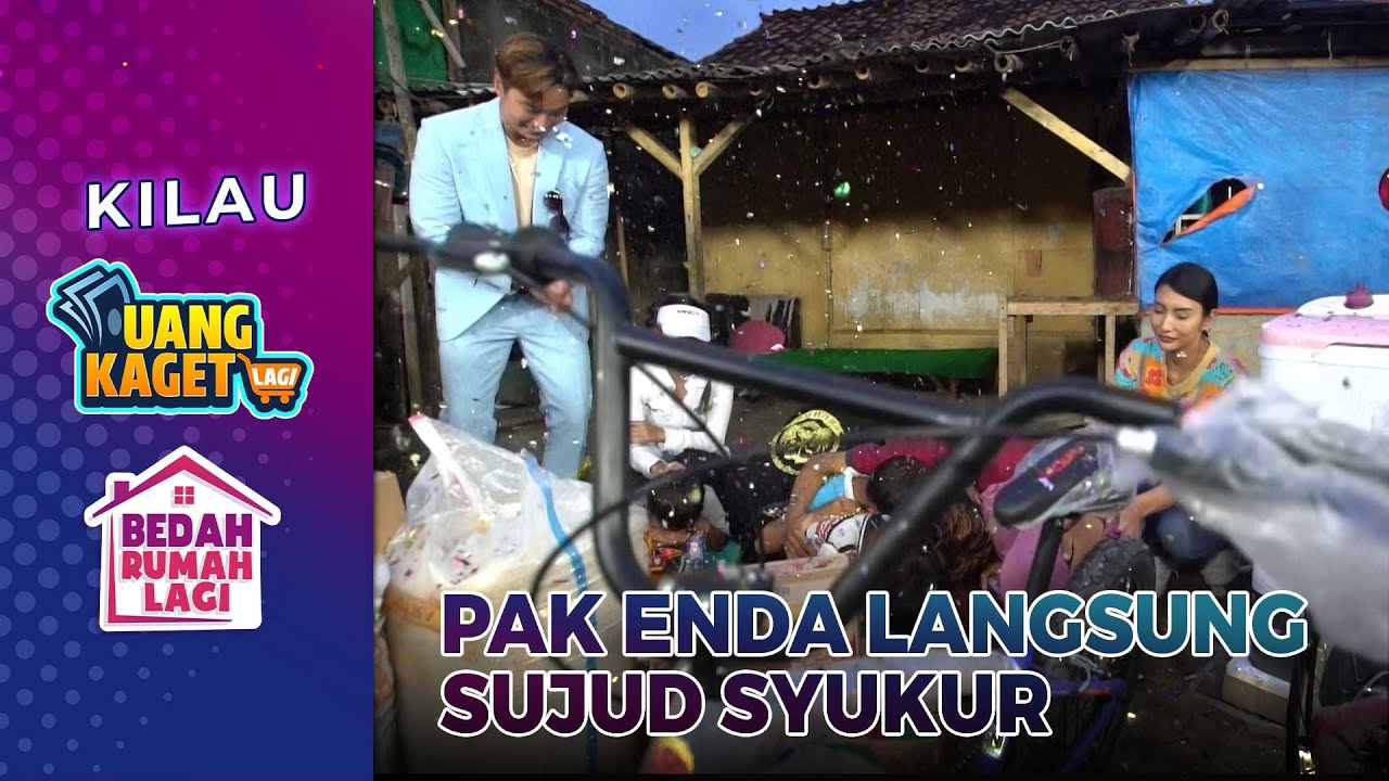Sujud Syukur Pak Enda Ketika Dapat Kunci Bedah - Kilau Uang Kaget & Bedah Rumah