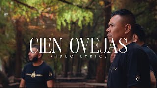 Video thumbnail of "9. CIEN OVEJAS | Rondalla Bautista Libertad + J Erasto Angeles (Video Lyrics)"