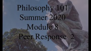 Celebrity LTCC Philosophy 101 Module 8 Peer response #2 Profile