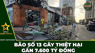 🔴 Trực Tiếp | Bản Tin Trưa 09/11: Bão Số 13 Gây Thiệt Hại Gần 7.600 Tỷ Đồng | QPVN