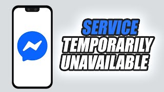 How To Fix Messenger App Service Temporarily Unavailable | Easy & Quick screenshot 3