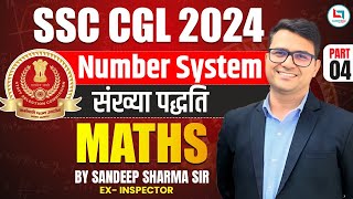 SSC CGL 2024 | MATHS | NUMBER SYSTEM | CLASS 04 | BY SANDEEP SHARMA SIR